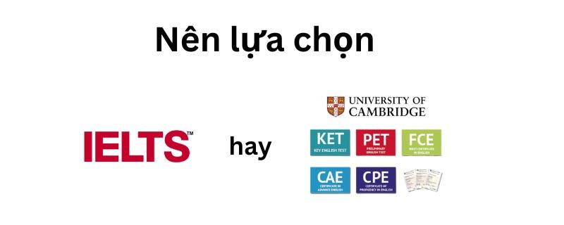 So sánh nên chọn IELTS hay Cambridge, logo IELTS và Cambridge.